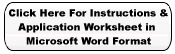 Click Here for Application and Instructions in Microsoft Word Format